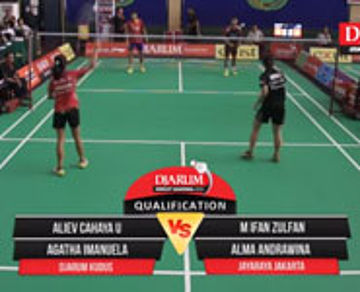 Aliev C/Agatha E (Djarum Kudus) VS M Ifan/Alma A (Jayaraya Jakarta)