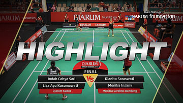 Dianita Saraswati/Monika Insany (Mutiara Cardinal Bandung) VS Indah Cahya Sari Jamil /Lisa Ayu Kusumawati (Djarum Kudus)