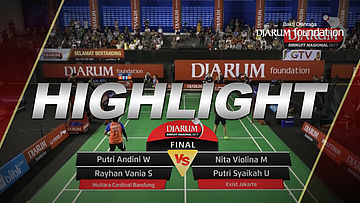 Putri Andini W/Rayhan Vania S (Mutiara Cardinal Bandung) VS Nita Violina/Putri Syaikah U (Exist Jakarta)