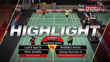 Lukhi Apri N/Ririn A (Djarum Kudus) VS Andhika Anhar/Kesya Nurvita (Berkat Abadi Banjarmasin)