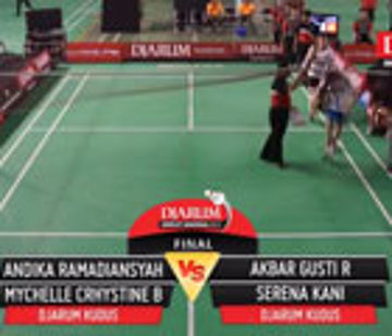 Andika R/Mychelle Chrytine (Djarum Kudus) VS Akbar Gusti Ramadhani/Serena Kani (Djarum Kudus)