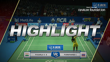 Pornpawee Chochuwong (THA) VS Pusarla V Sindhu (IND)