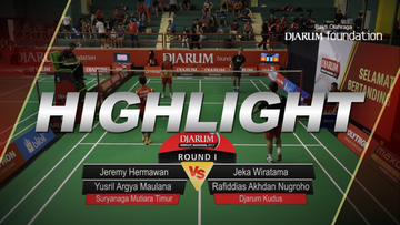 Jeka Wiratama/Rafiddias Akhdan Nugroho (Djarum Kudus) VS Jeremy Hermawan Sugirno/Yusril Argya Maulana (Suryanaga Mutiara Timur)
