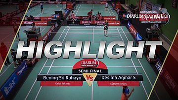 Bening Sri Rahayu (Exist Jakarta) VS Desima Aqmar S (Djarum Kudus)