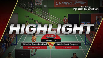 I Gede Pasek Ekayana (Exist Jakarta) VS Athadhia Ramadhan Rizal (Jaya Raya Jakarta)