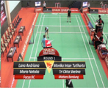 Lana Andriana/ Maria Natalia (FOCUS BC) VS Monika Intan Tutiharta/Tri Okta Shelina (MUTIARA BANDUNG) 