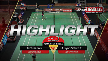 Tri Yuliana N (Djarum Kudus) VS Aisyah Sativa F (Djarum Kudus)