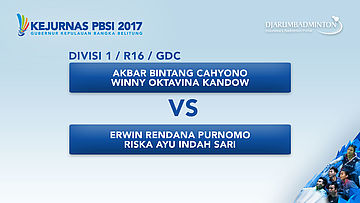 KEJURNAS PBSI 2017 | DIVISI 1 | R16 - GDC | Akbar / Winny VS Erwin /Riska