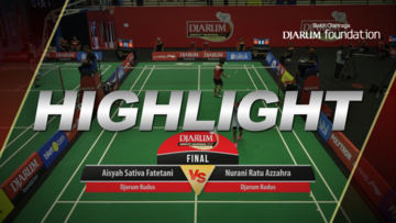 Aisyah Sativa Fatetani (Djarum Kudus) VS Nurani Ratu Azzahra (Djarum Kudus)