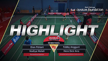 Dian Fitriani/Nadiya Melati (Pertamina Fastron) VS Febby Angguni/Hera Desi A (Pertamina Fastron/Mutiara Cardinal Bandung)