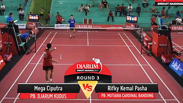Mega Ciputra (PB. DJARUM KUDUS) VS Rifky Kemal Pasha (PB. MUTIARA CARDINAL BANDUNG)