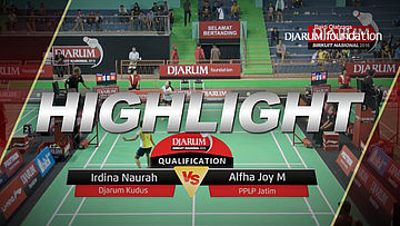 Irdina Naurah (Djarum Kudus) VS Alfha Joy M (PPLP Jatim)