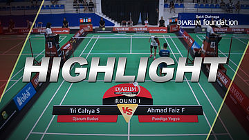 Tri Cahya Suprianto (Djarum Kudus) VS Ahmad Faiz F (Pandiga Yogya)