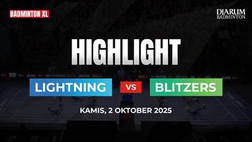 BDMNTN-XL | Lightning vs Blitzers! Duel Kecepatan & Power