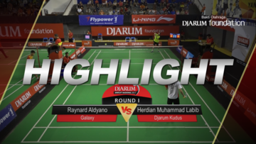 Herdian Muhammad Labib (Djarum Kudus) VS Raynard Aldyano (Galaxy)