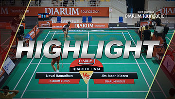 Noval Ramadhan (Djarum Kudus) VS Jim Jason Kiazen (Djarum Kudus)