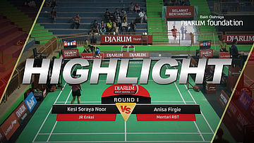 Kesi Soraya Noor (JR Enkei) VS Anisa Firgie (Mentari RBT)