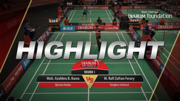 Muh. Azahbru B. Kasra (Djarum Kudus) VS M. Rafi Zafran Ferary (Tangkas Intiland)