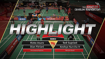 Rizko Asuro/Dian Fitriani (Pertamina Fastron) VS Tedi Supriadi/Keshya Nurvita H (Berkat Abadi)