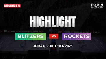 BDMNTN-XL | Highlight Blitzers vs Rockets