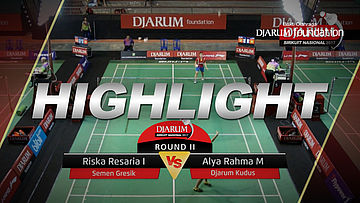 Riska Resaria I (Semen Gresik) VS Alya Rahma M (Djarum Kudus) 